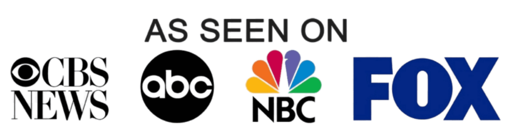 As Seen On - CBS News, ABC, NBC, FOX